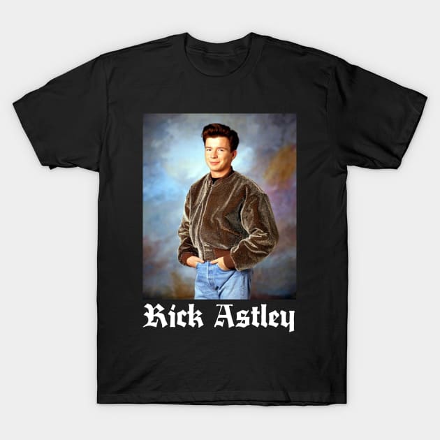 Rick Astley / Retro Fanart Tribute Design T-Shirt by DankFutura